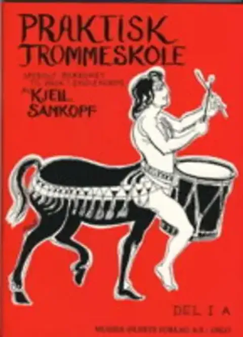 Hovedbilde Praktisk trommeskole del 1 A Samkopf (rød)